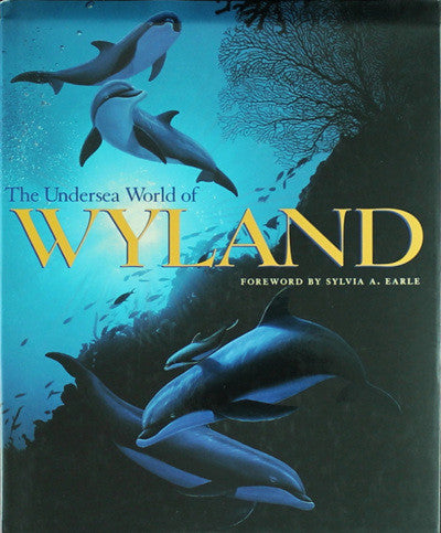 Wyland, The Undersea World of